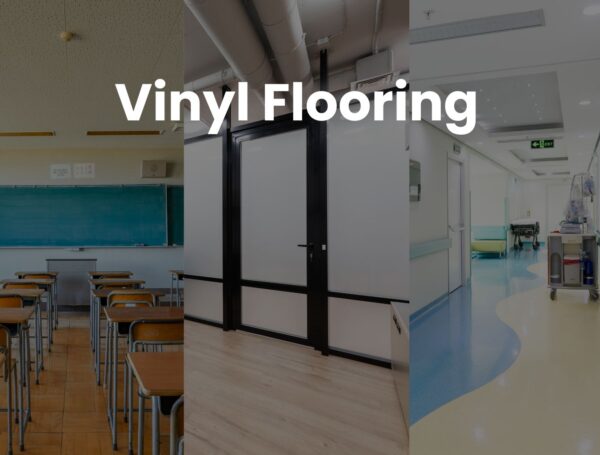 Vinyl Flooring for High-Traffic Spaces: Why It’s Ideal for Schools, Offices, and Hospital
